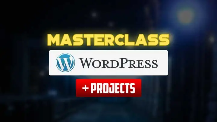 WordPress Masterclass | Build Your First Website From Scratch